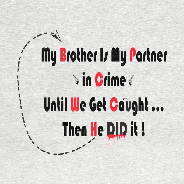 Funny Brother Quote Best Gift For Brothers by ZandaLand Creations